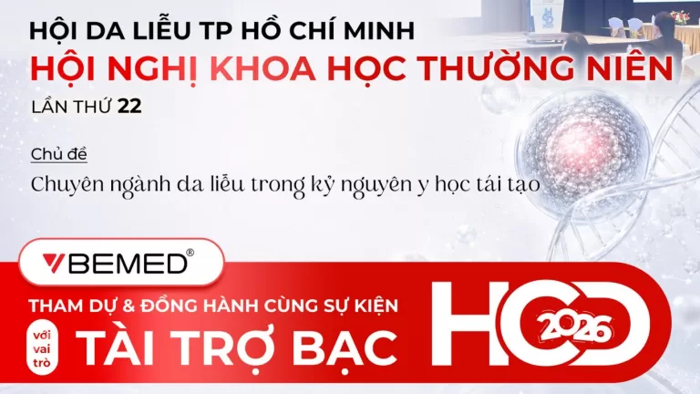BEMED &ndash; Nh&agrave; T&agrave;i Trợ Bạc Hội Nghị Da Liễu TP.HCM Lần Thứ 22 (HCD 2026)